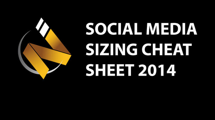Social Media Cheat Sheet 2014